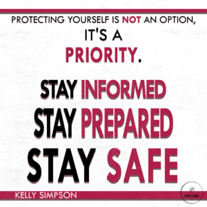 Protecting yourself is not an option, it's a priority. Stay informed. Stay prepared. Stay safe.